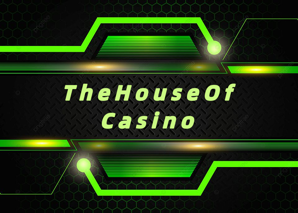 TheHouseOfCasino